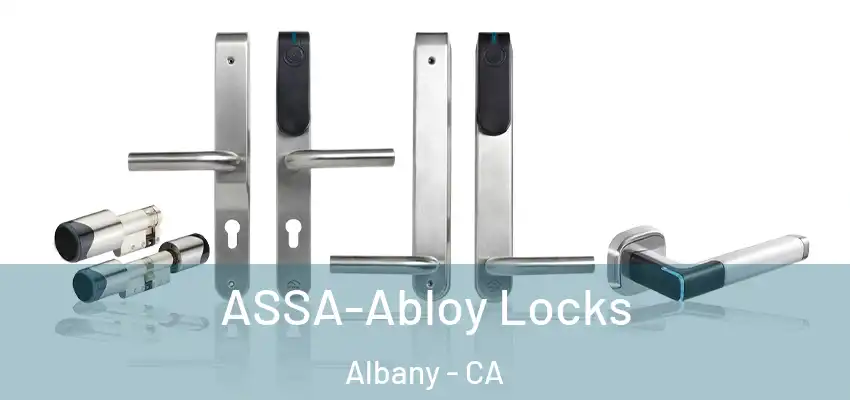  ASSA-Abloy Locks Albany - CA