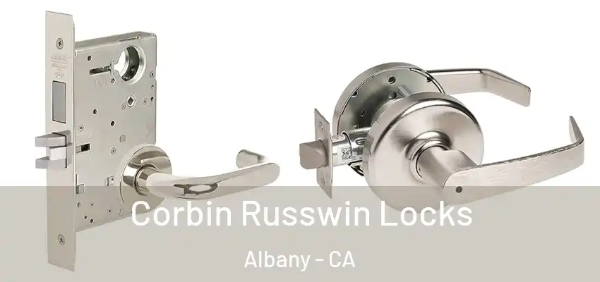 Corbin Russwin Locks Albany - CA